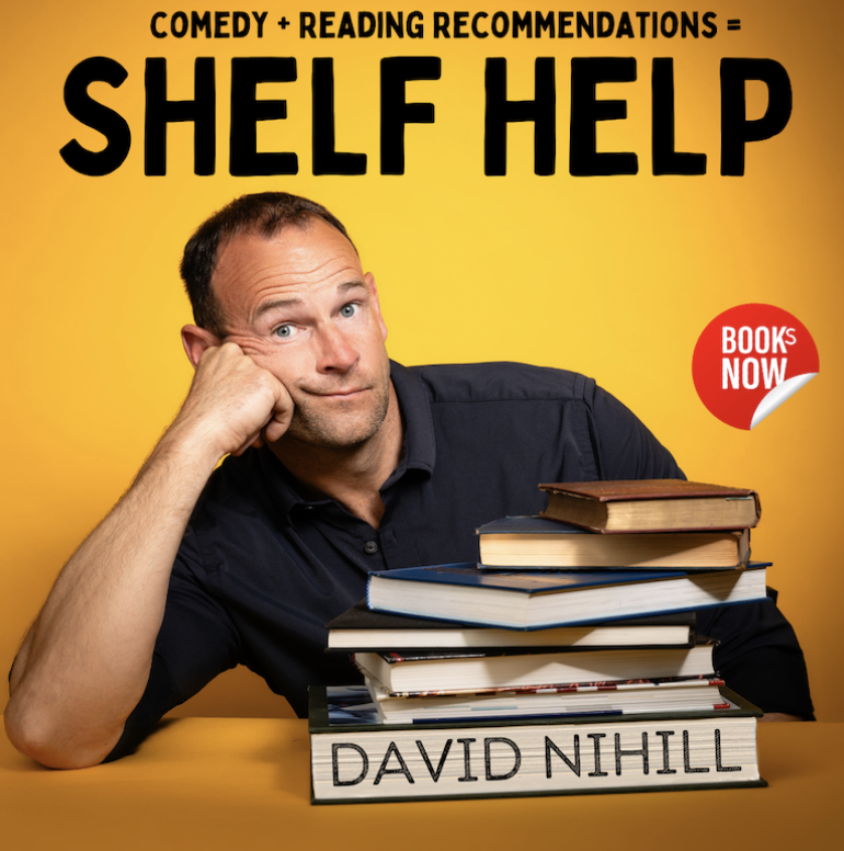 David Nihill: Shelf Help Tour