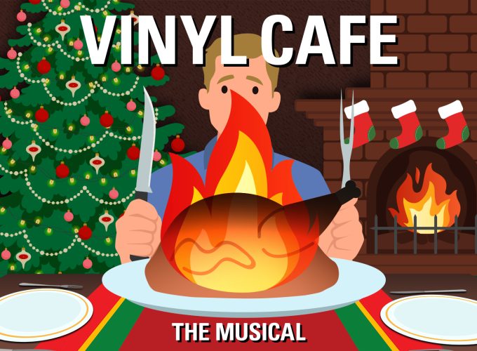 Vinyl Cafe: The Musical Brings Nostalgia and Holiday Vibes