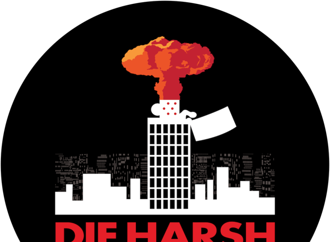 Die Harsh: The Musical